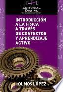 libro Introducción A La Física A Través De Contextos Y Aprendizaje Activo